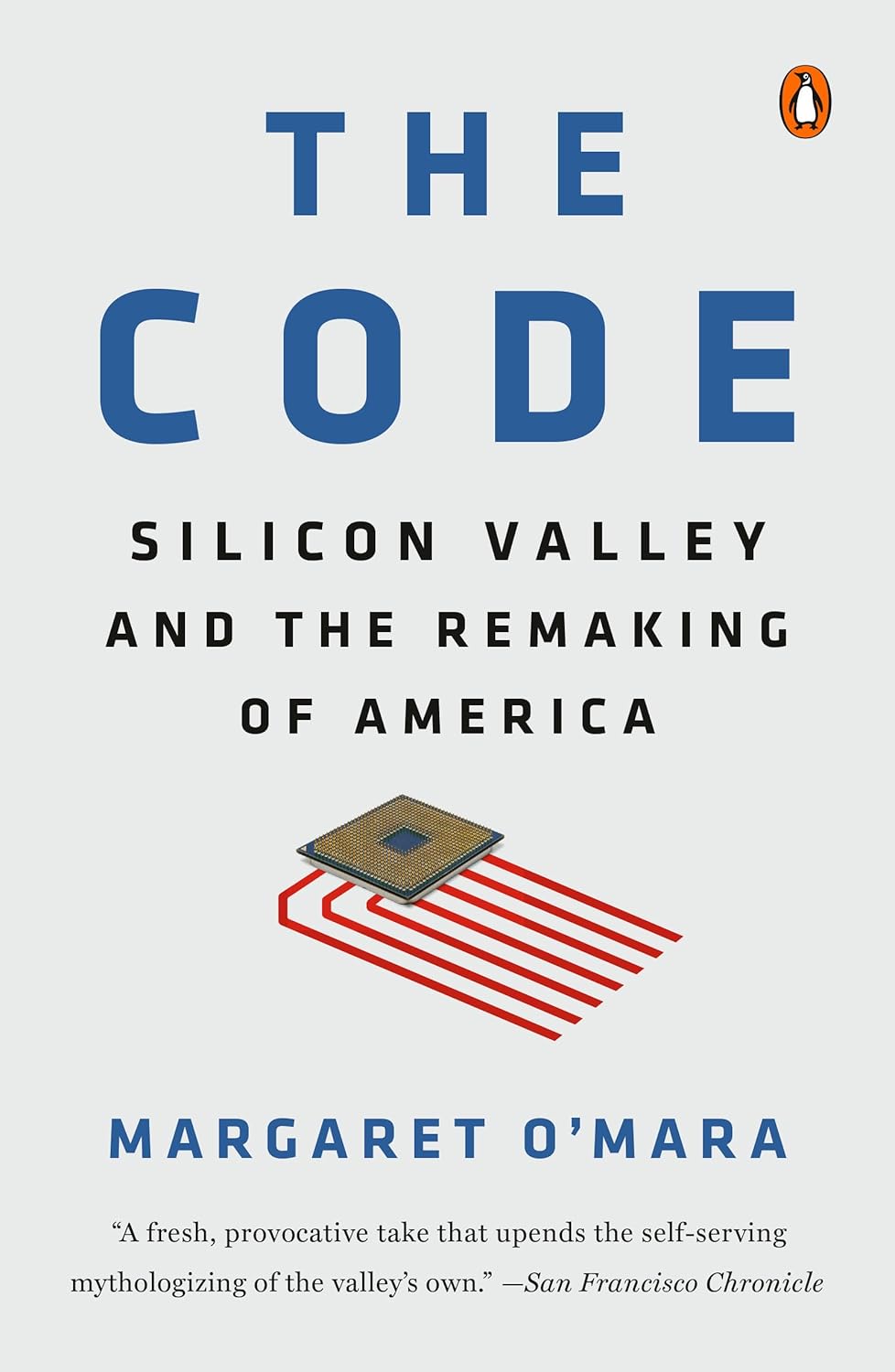 2 The Code: Silicon Valley and the Remaking of America - Image 1